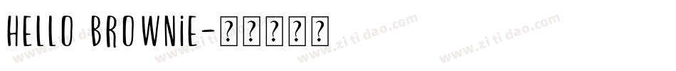 Hello Brownie字体转换